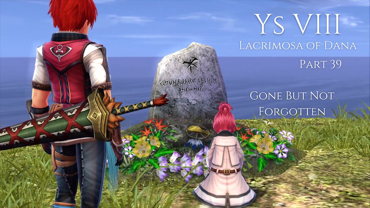 Ys VIII Lacrimosa of Dana Part 39 - Gone But Not Forgotten