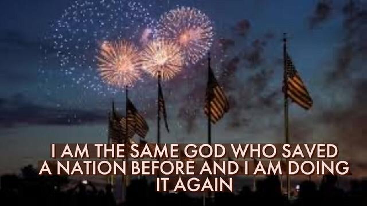 I AM THE SAME GOD WHO SAVED A NATION BEFORE AND I AM DOING IT AGAIN