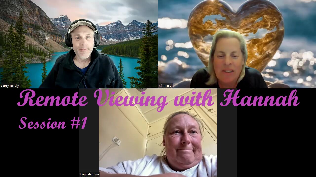 Remote Viewing with Hannah Session #1