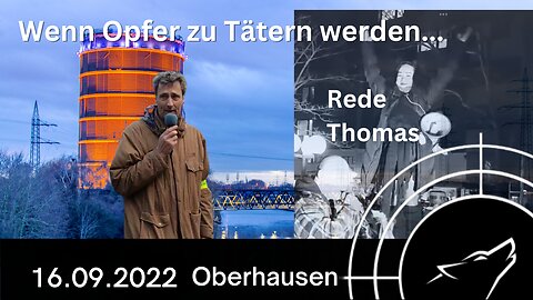 Oberhausen I "Wenn Opfer zu Tätern werden...! - Rede von Thomas - 19.09.2022