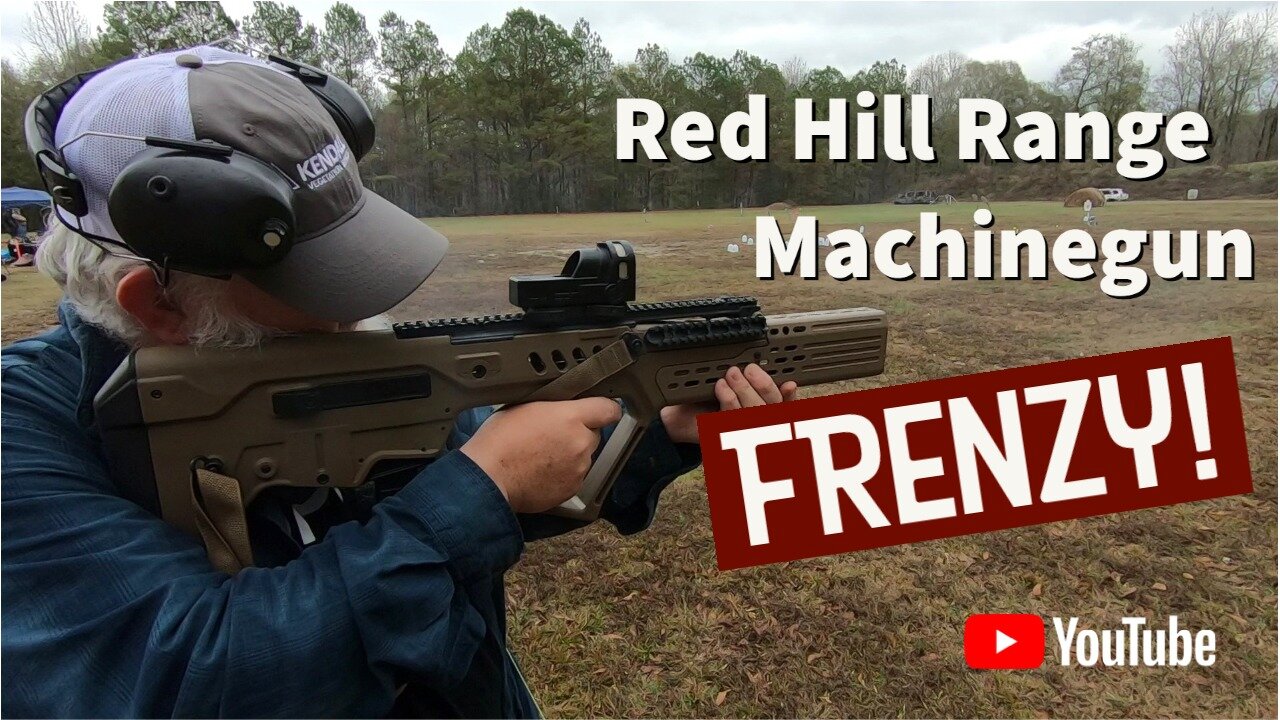 Red Hill Range - Machine Gun Frenzy 2022