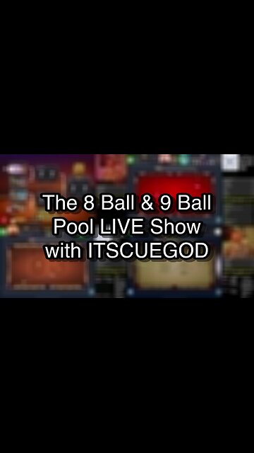 The 8 Ball & 9 Ball Pool LIVE Show with ITSCUEGOD