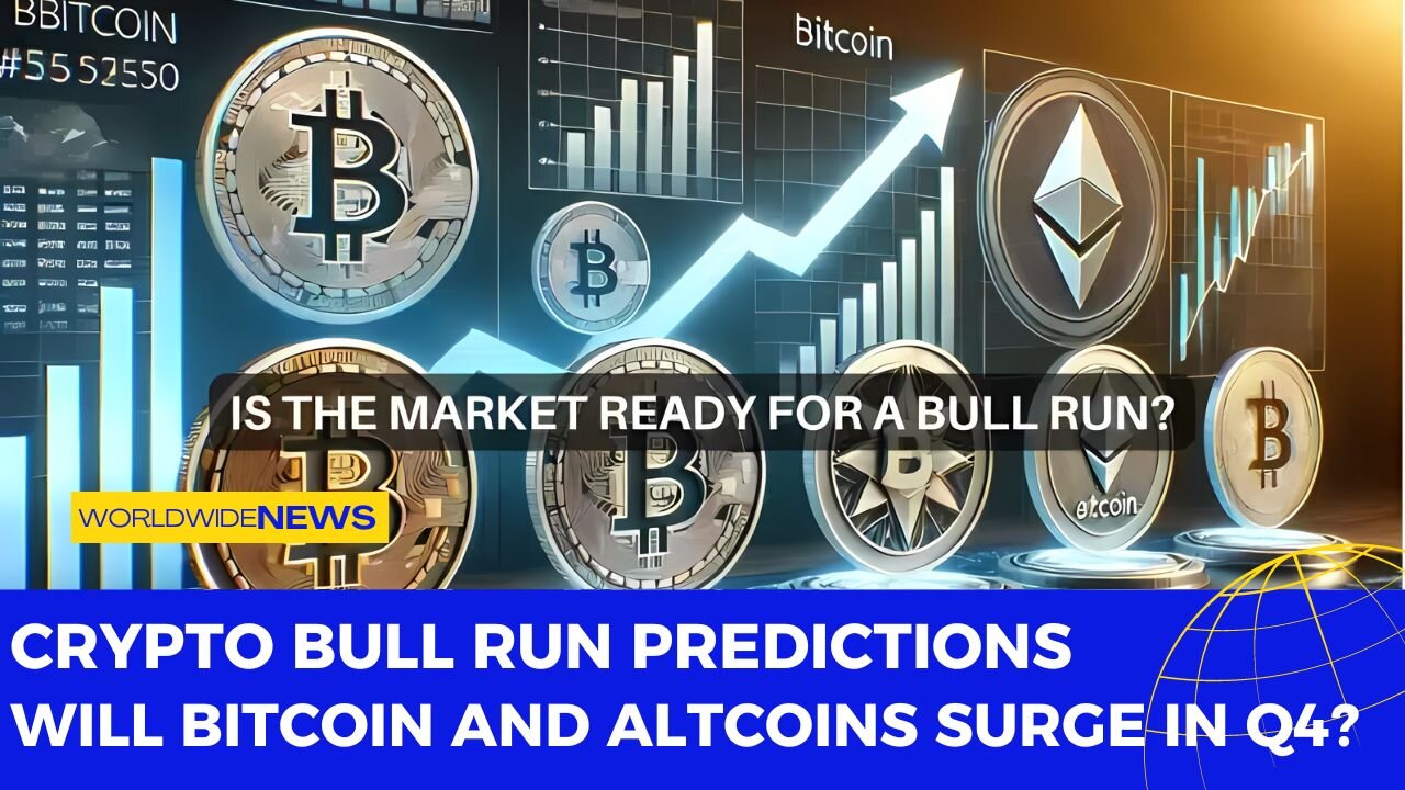 Crypto Bull Run Predictions: Will Bitcoin and Altcoins Surge in Q4?