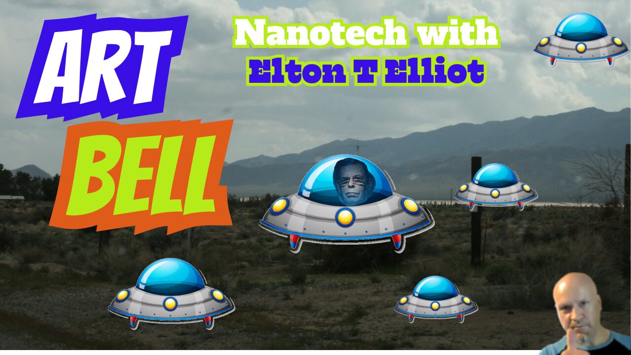 ART BELL...Rare................Great NANOTECH Prophecy Come True Elton T Elliot