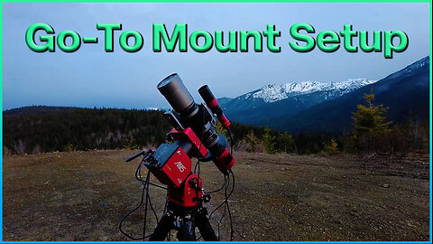 Go-To Mount Setup