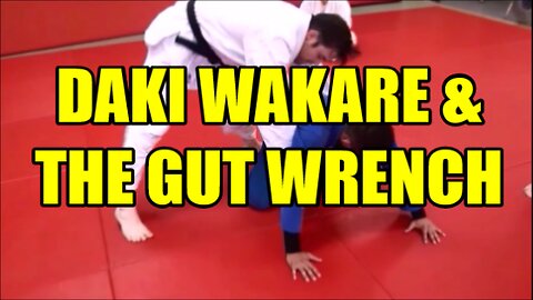 Daki Wakare & Gut Wrench