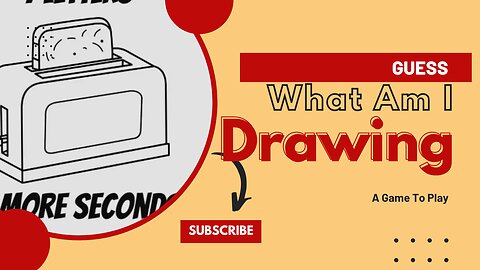 Guess What I Am Drawing A Game Show That You Are The Player. Watch Images Being Drawn And Guess It
