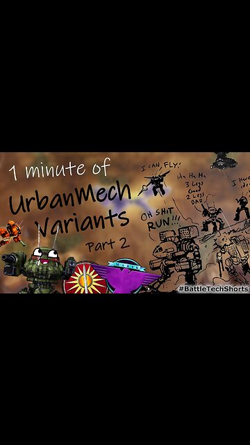 BATTLETECH #Shorts - UrbanMech Variants - Part 02
