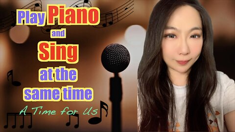 A time for us piano and vocal tutorial