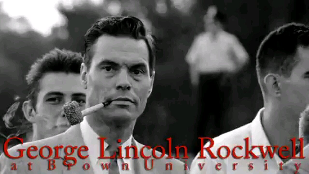 George Lincoln Rockwell at Brown University