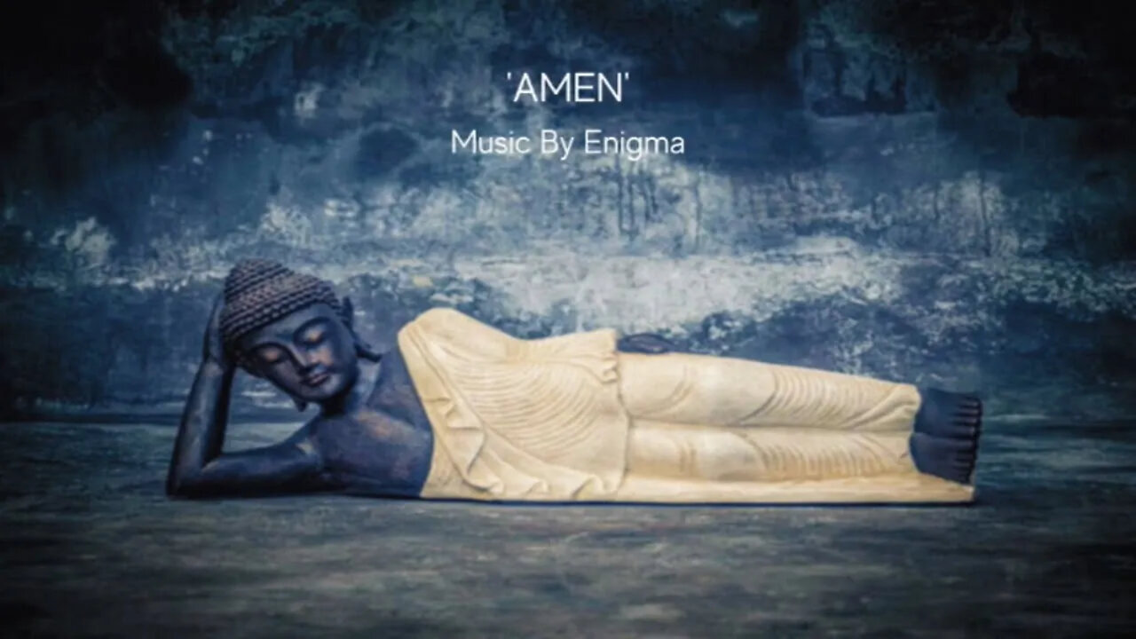 AMEN by Enigma with lyrics.