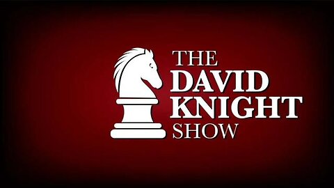 CAPTIONED: Tue 3Dec24 The David Knight Show UNABRIDGED