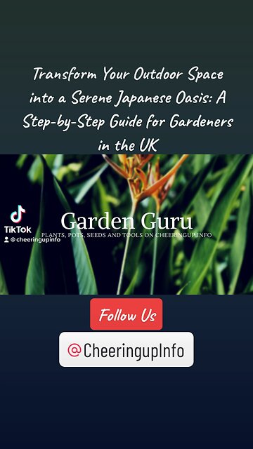 Transform Your Outdoor Space into a Serene Japanese Oasis: A Step-by-Step Guide for Gardeners