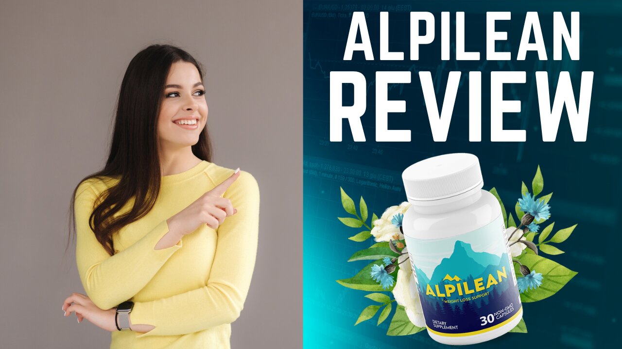 Alpilean Review | Alpilean Reviews | Alpilean Weight Loss Supplement