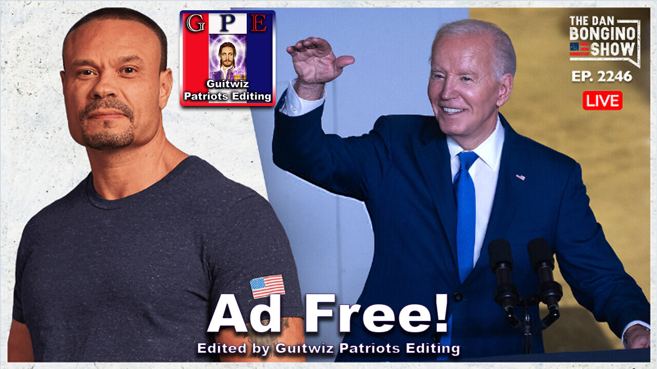 Dan Bongino-5.9.24-Are They Getting Ready To Dump Biden?-Ad Free!