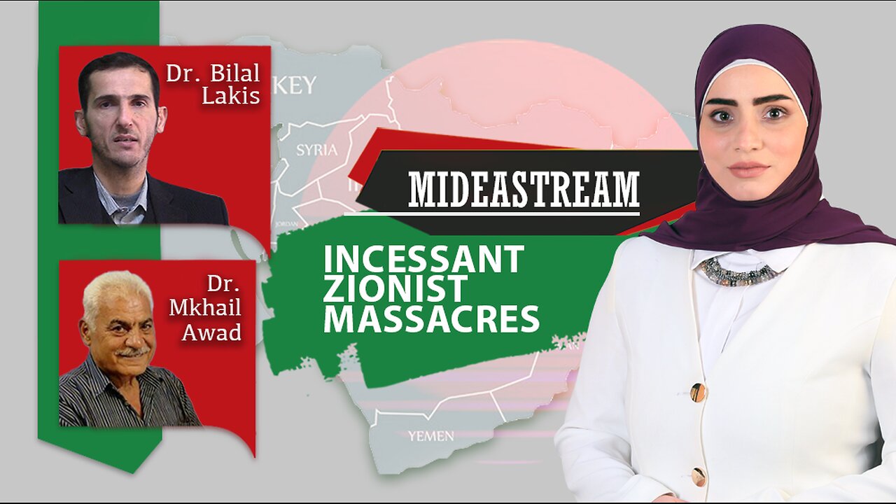 Mideastream: Incessant Zionist massacres