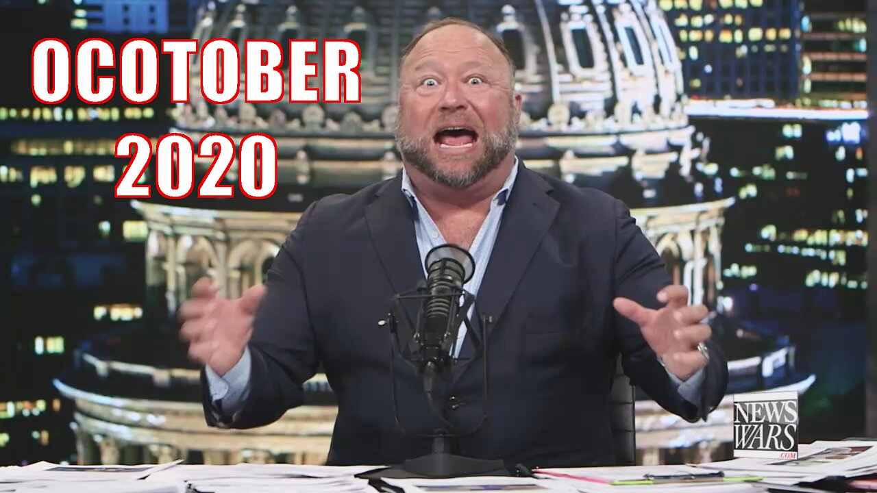 Best of Alex Jones - October 2020