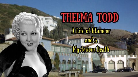 Pt 1: Thelma Alice Todd, Ice Cream Blonde (a Hot Toddy)