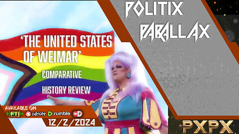 POLITIX PARALLAX ֍ 12/2/2024 ֍ THE UNITED STATES OF WEIMAR