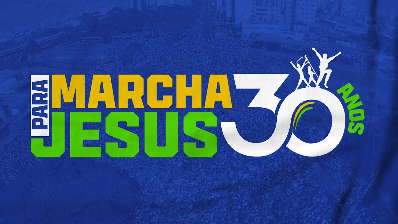 MARCHA PARA JESUS 2022 EM SP