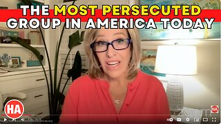 The Most PERSECUTED Group in America Today!!