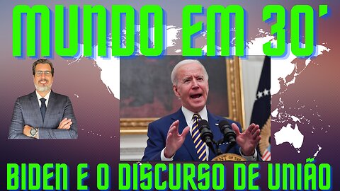 BIDEN E O DISCURSO DE UNIÃO