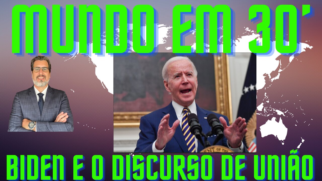 BIDEN E O DISCURSO DE UNIÃO