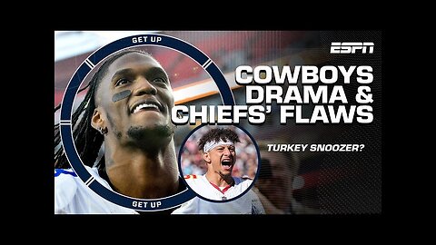 Giants vs. Cowboys a 'THANKSGIVING SNOOZER!' - Foxworth 😳 + What's the Chiefs' FATAL FLAW? | Get Up