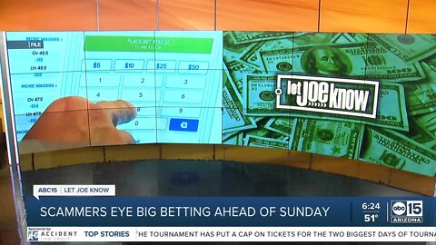 Let Joe Know: How to spot betting scams ahead of Super Bowl