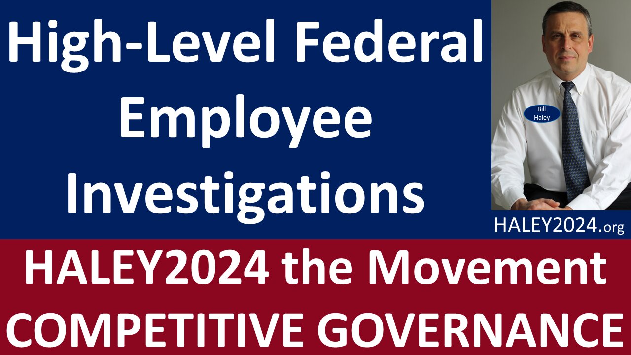 High-Level Federal Employee Investigations