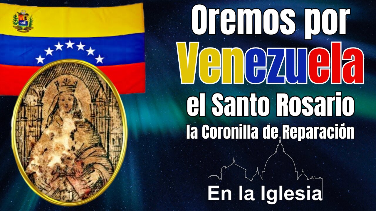 SANTO ROSARIO Y CORONILLA DE REPARACIÓN POR VENEZUELA