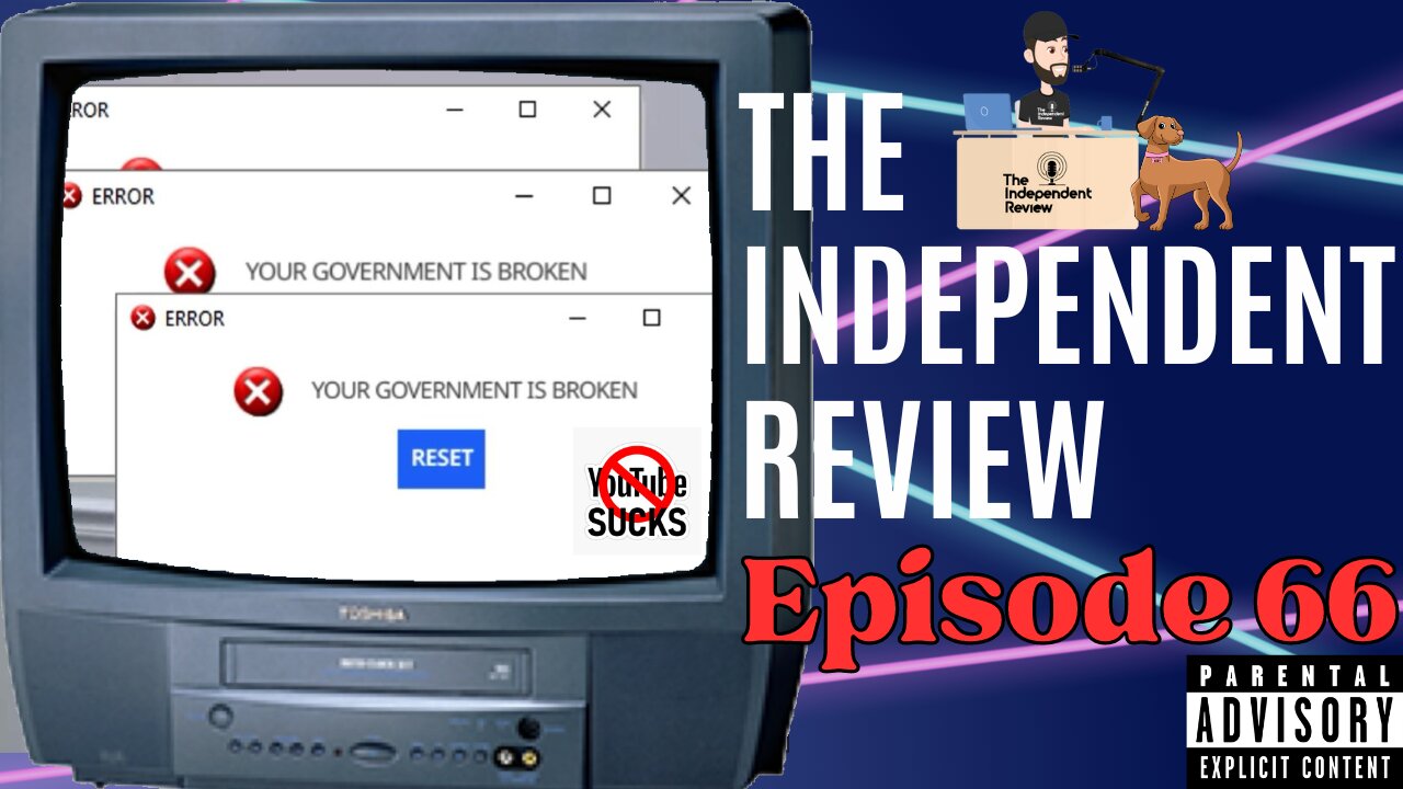 Episode 66 - The Independent Review