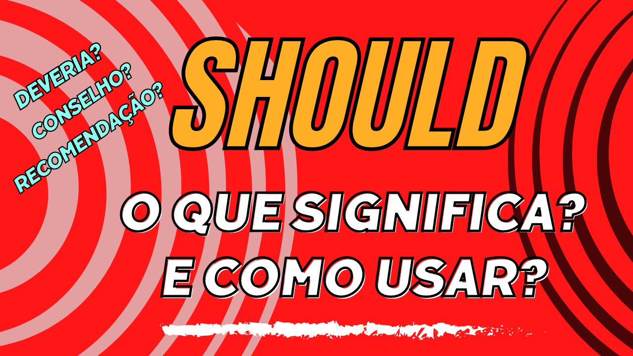 Verbo modal should como usar?