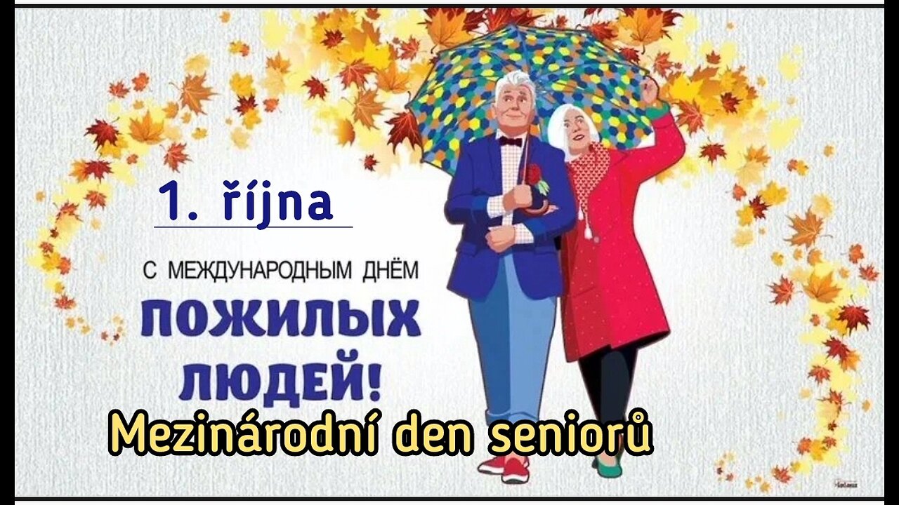 Mezinárodní den seniorů - Международный день пожилых