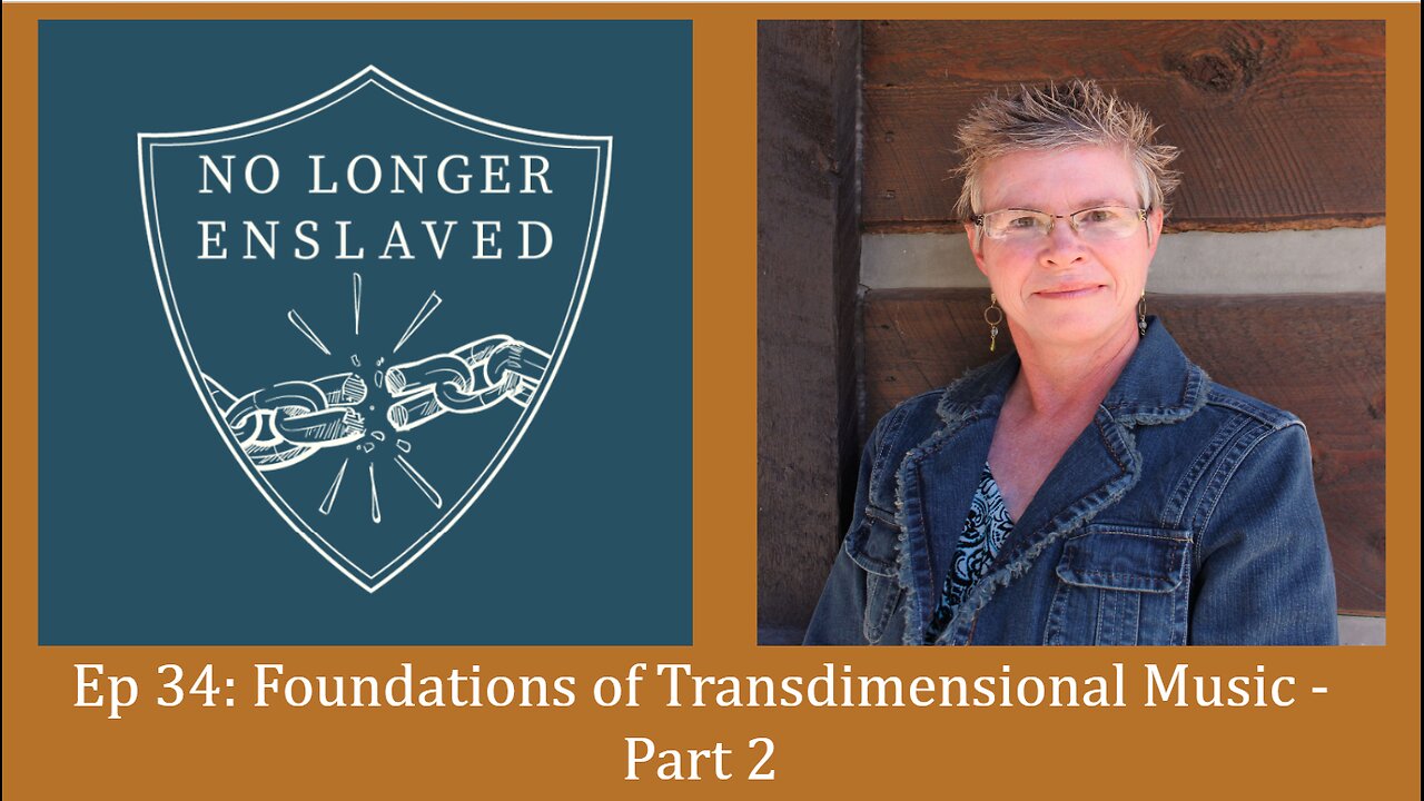 Ep 34 Foundations of Transdimensional Music - Identity in Christ