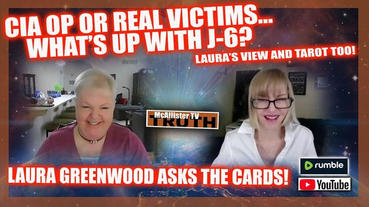 WHAT REALLY HAPPENED ON J_6??? LAURA GREENWOOD ASKS THE CARDS! PLOT? PLAY? OR REAL NEWS?