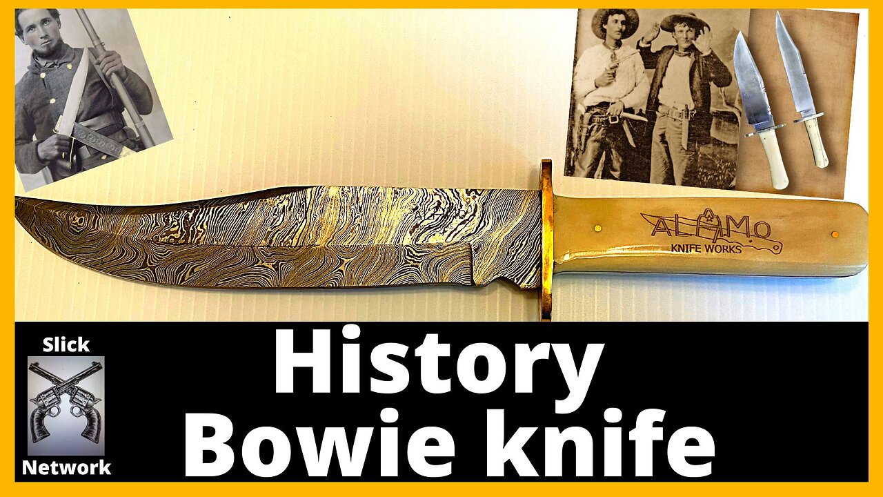 Origin and History of the Bowie Knife