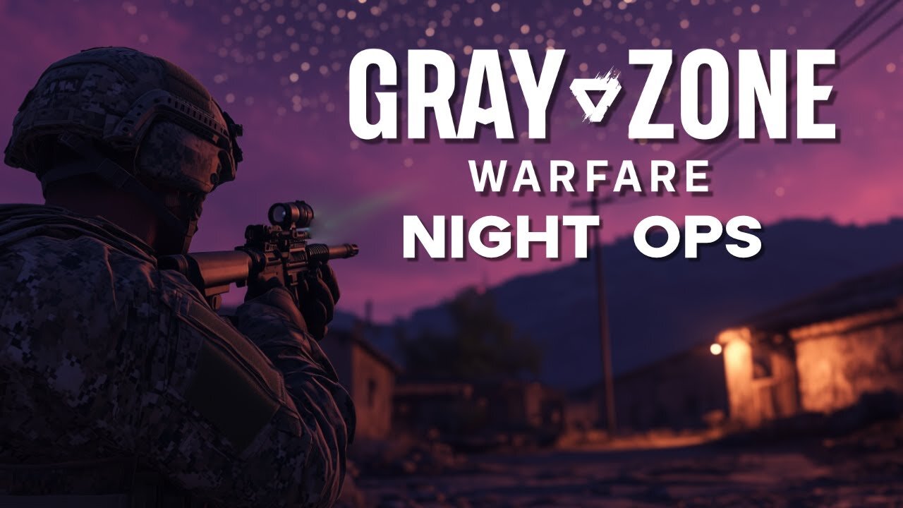 🔴 GZW Night Ops: w/CheckeredBullet