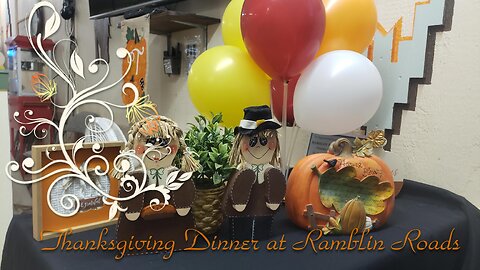 Thanksgiving Dinner at Ramblin Roads RV