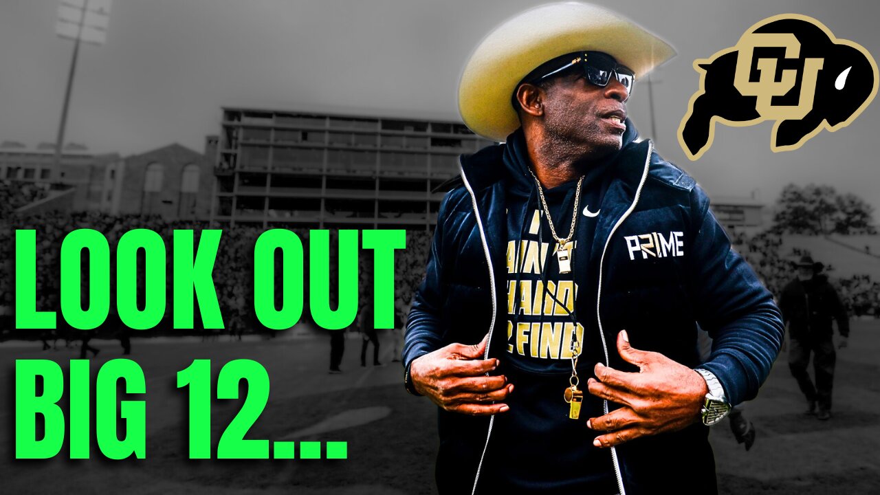 Colorado & Coach Prime Just Sent A HUGE Message To The Doubters