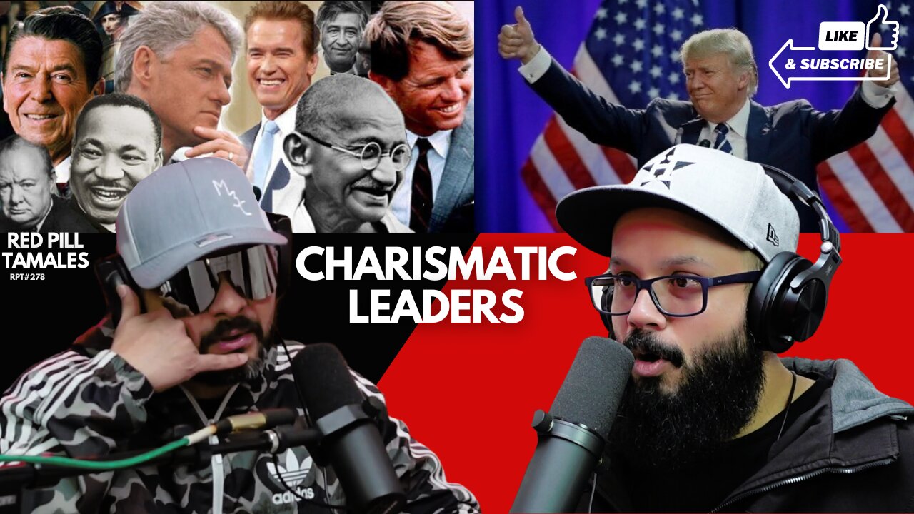 RPT #278 - The charismatic leader | Red Pill Tamales | Chingo Bling