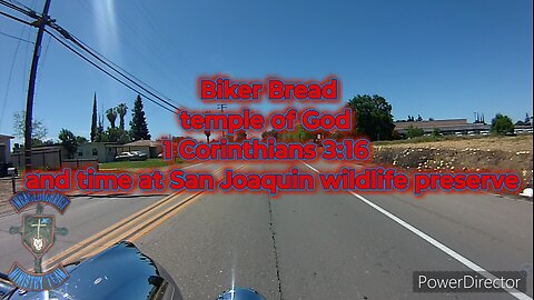 Biker Bread temple of God 1 Corinthians 3:16 and time at San Joaquin wildlife preserve