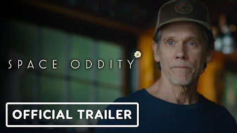 Space Oddity - Official Trailer