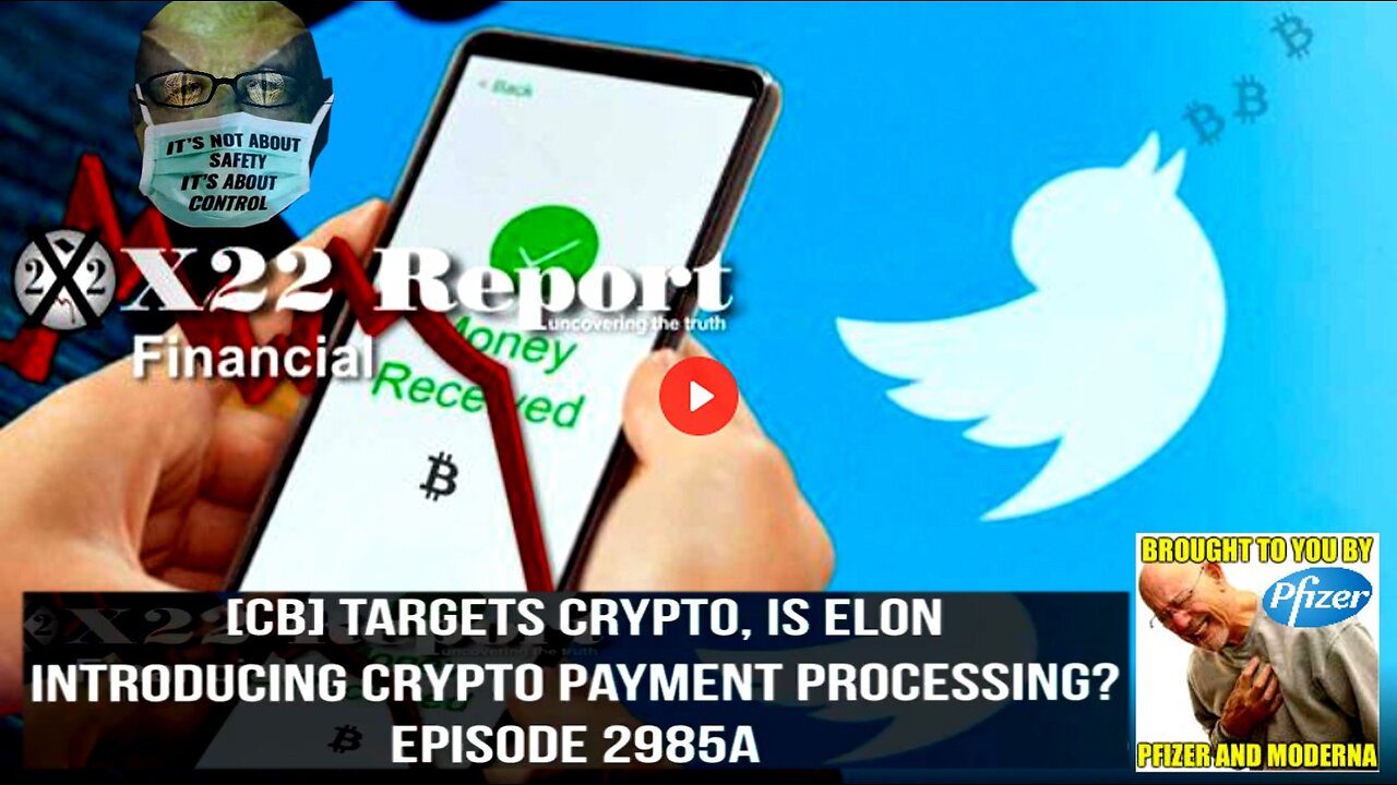 Ep. 2985a - [CB] Targets Crypto, Is Elon Introducing Crypto Payment Processing?