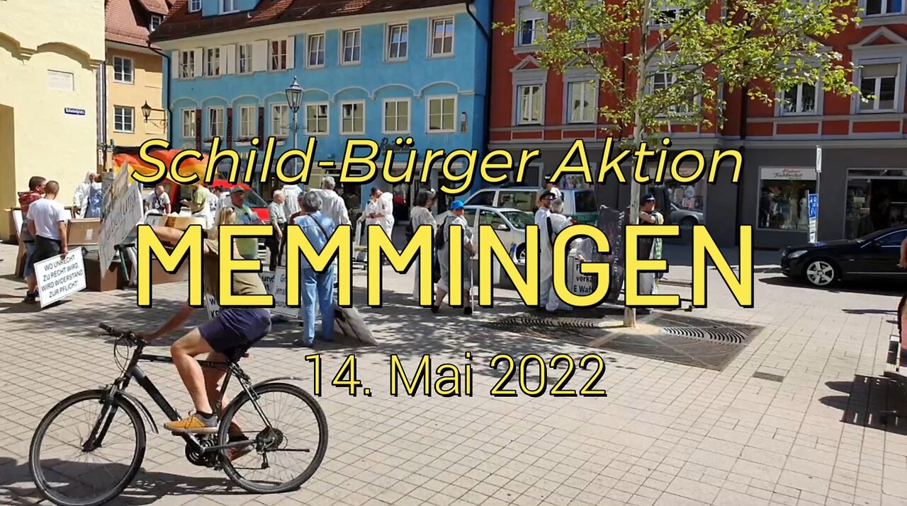 Schild-Bürger Aktion Memmingen am 14-05-2022