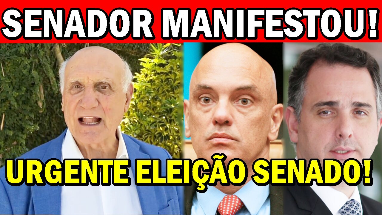 Senador MANlFESTOU sobre a ELEIÇÃO do SENADO FEDERAL que VAI OCORRER logo logo e confira o que s...