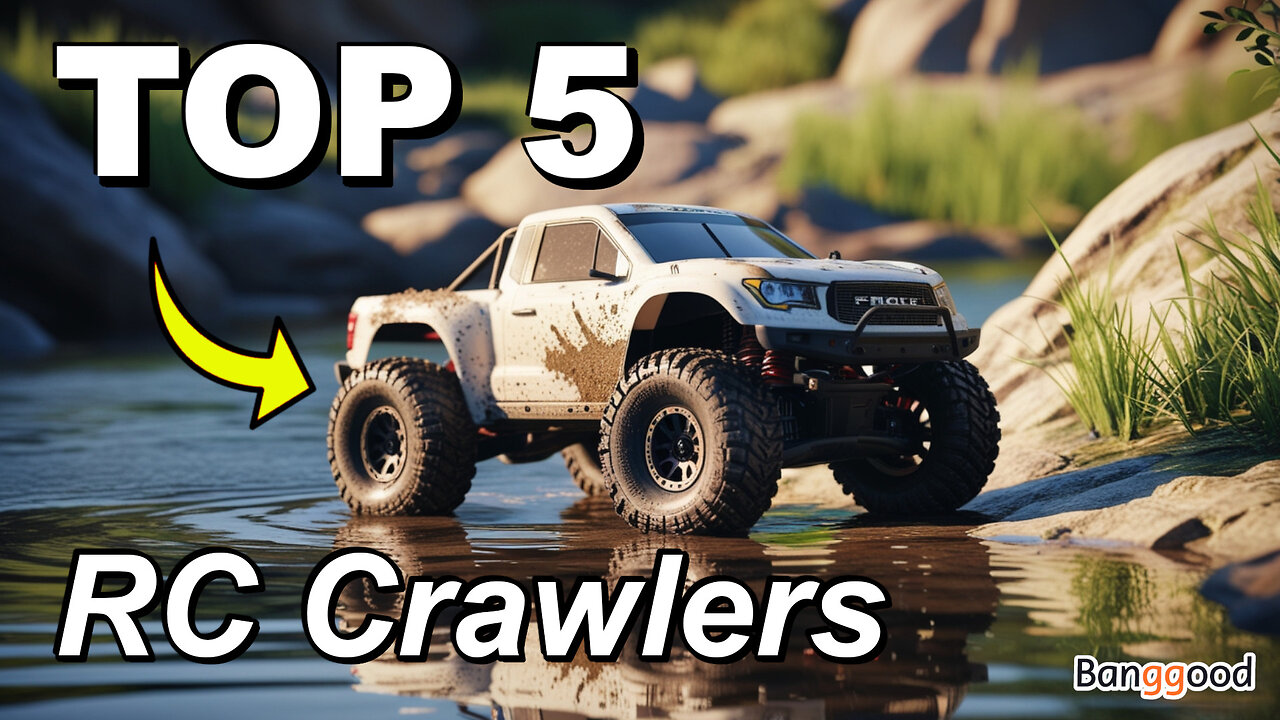 Top 5 Best RC Crawlers for Beginners in 2025 - Banggood Store