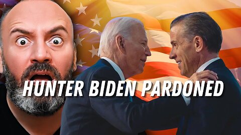 HUNTER BIDEN PARDON BY DADDY & MORE NEWS!