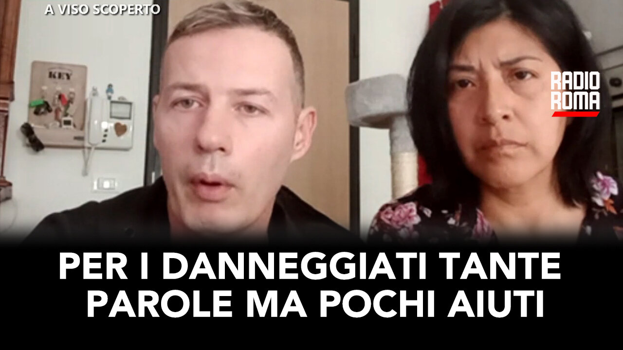 PER I DANNEGGIATI TANTE PAROLE MA POCHI AIUTI (Con Andrea e Paola Dalle Rive)