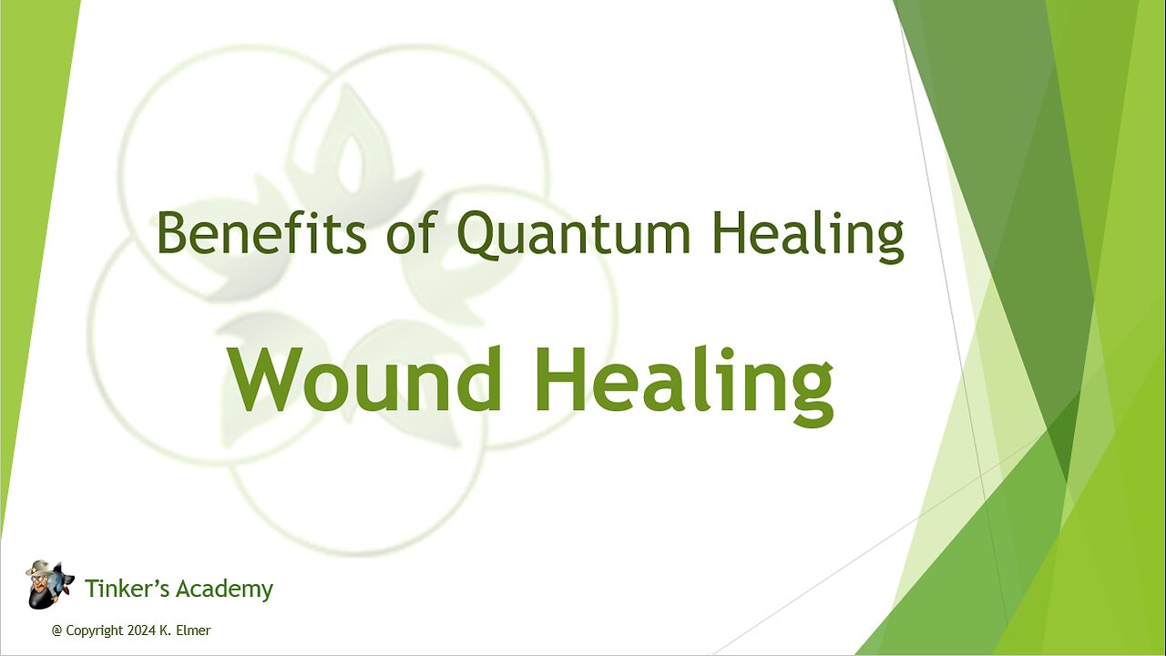 Benefits of Quantum Healing - Wound Healing